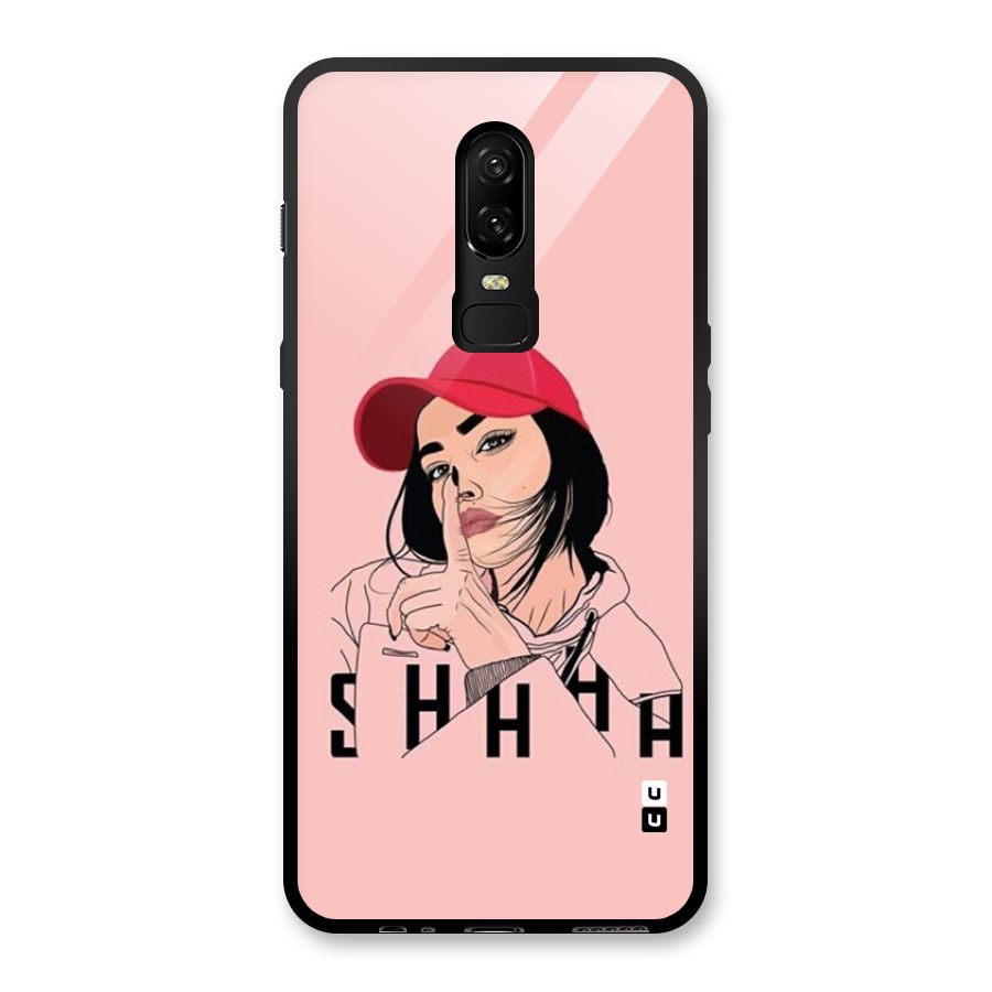 Shhhh Girl Glass Back Case for OnePlus 6