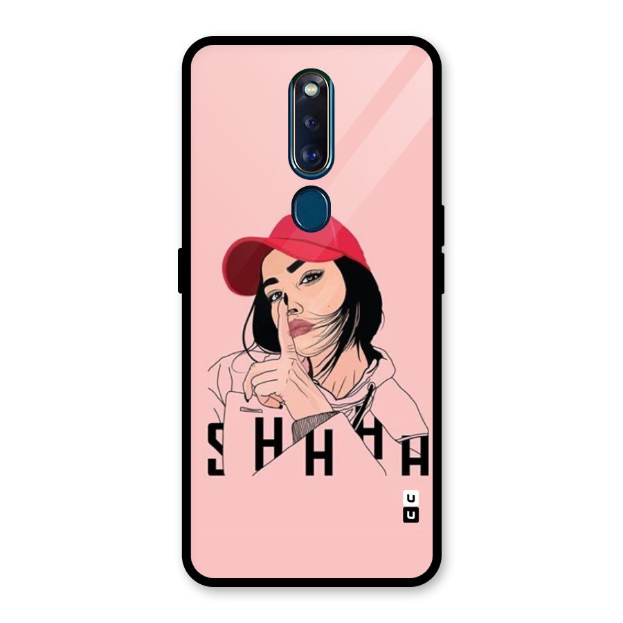 Shhhh Girl Glass Back Case for Oppo F11 Pro