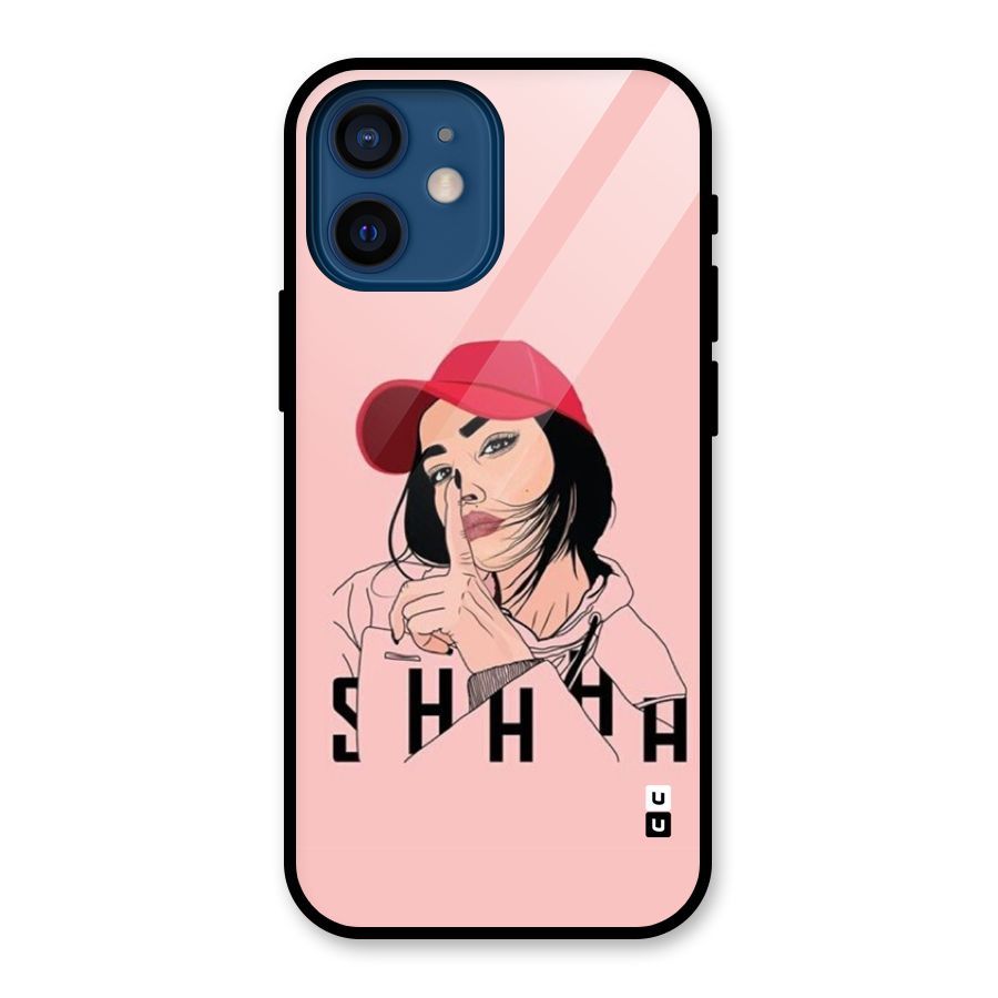 Shhhh Girl Glass Back Case for iPhone 12 Mini