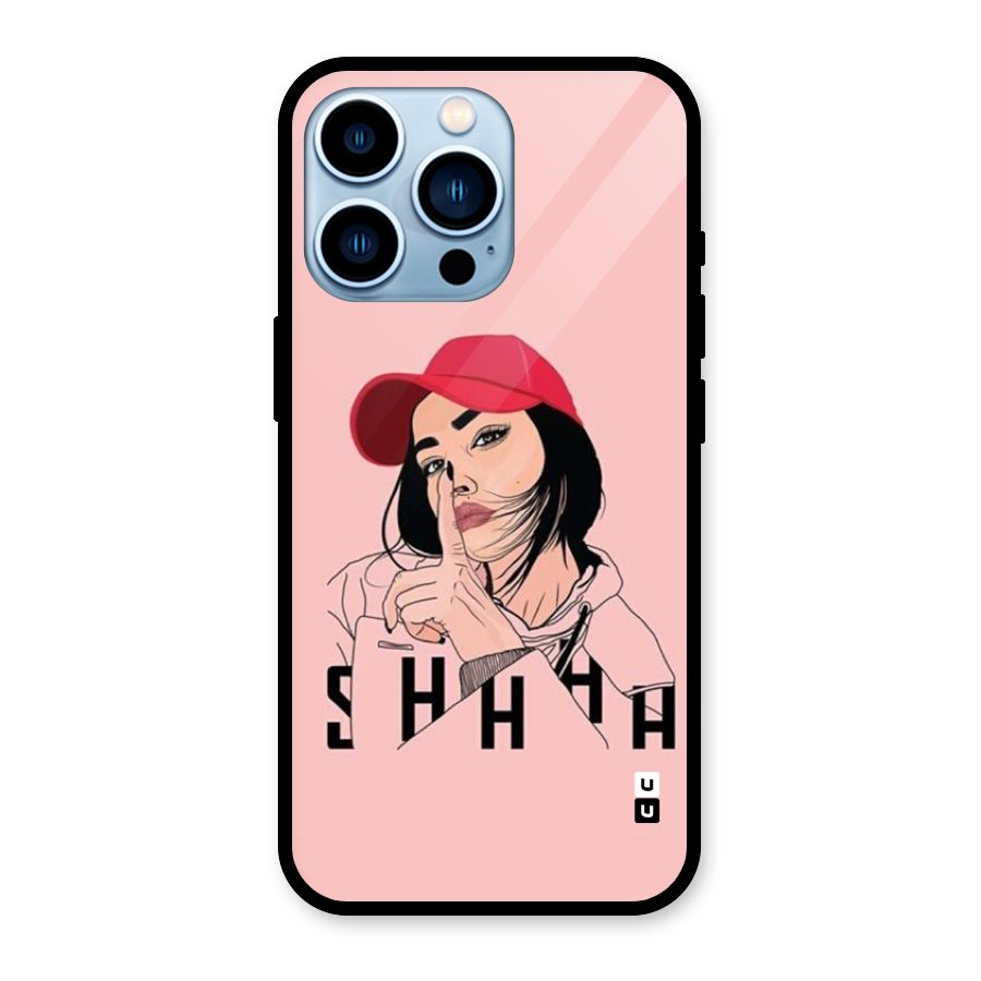 Shhhh Girl Glass Back Case for iPhone 13 Pro