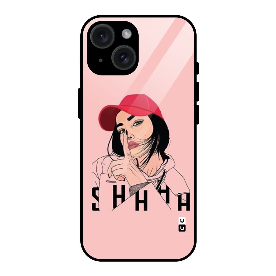 Shhhh Girl Glass Back Case for iPhone 15