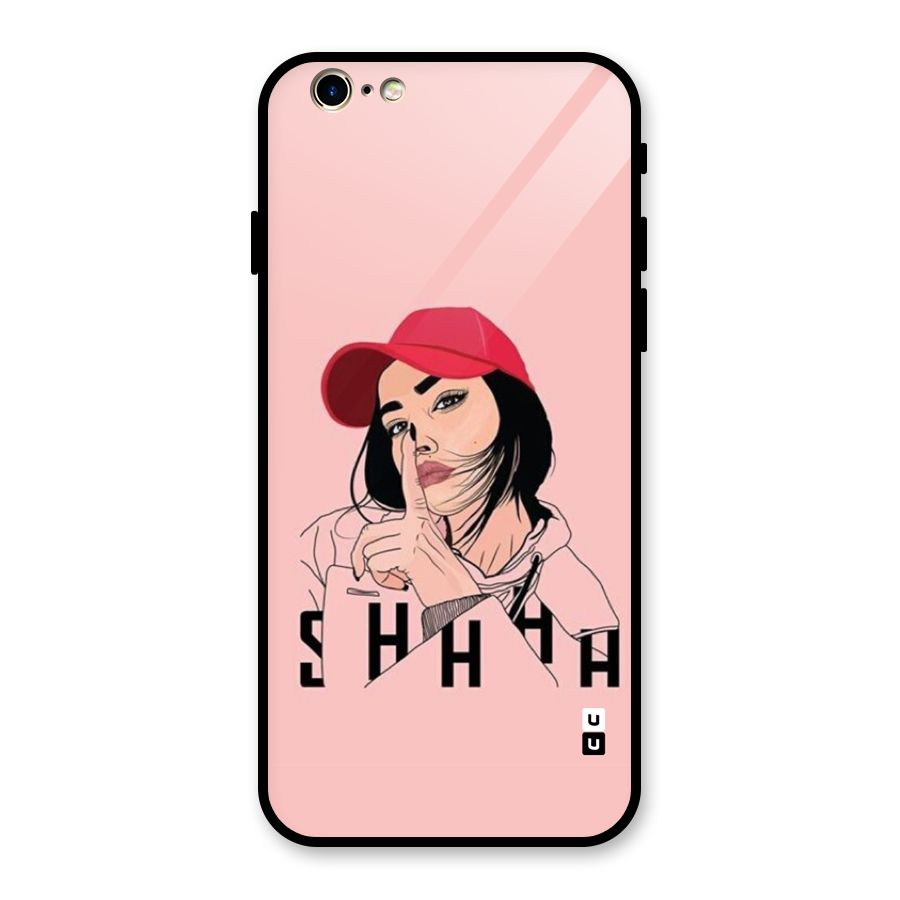 Shhhh Girl Glass Back Case for iPhone 6 6S