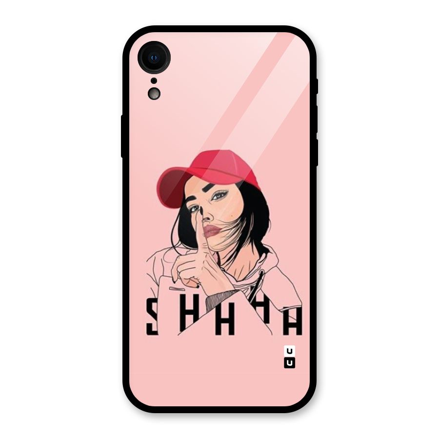 Shhhh Girl Glass Back Case for iPhone XR