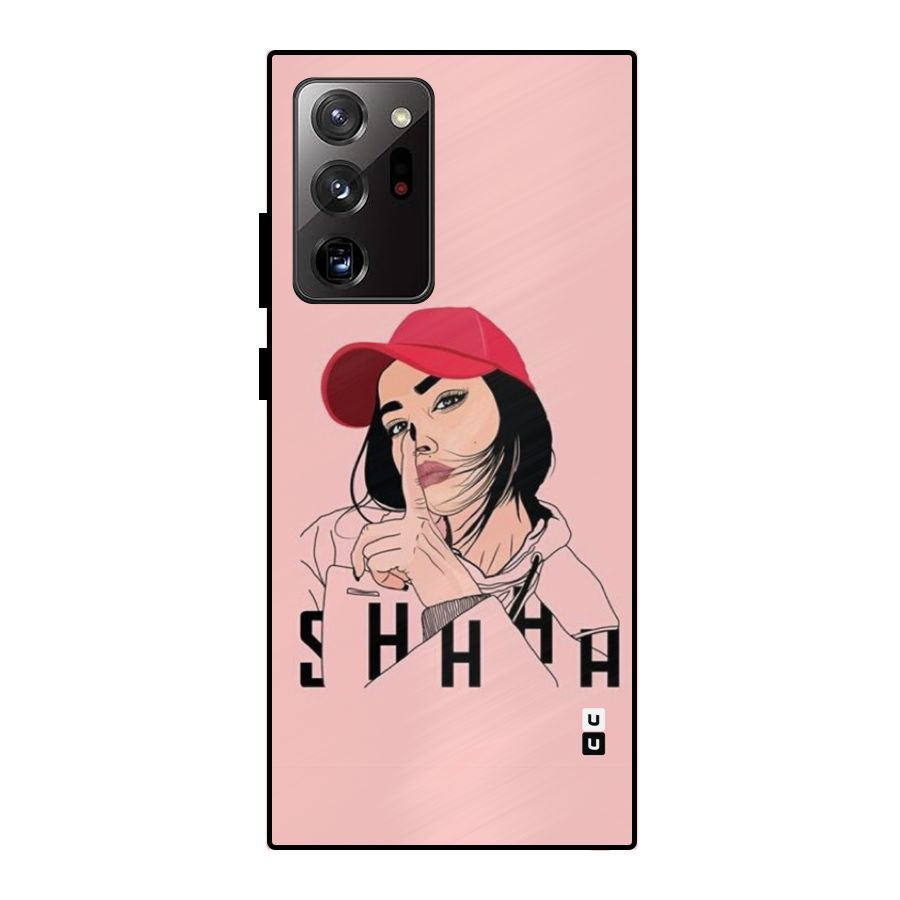 Shhhh Girl Metal Back Case for Galaxy Note 20 Ultra 5G