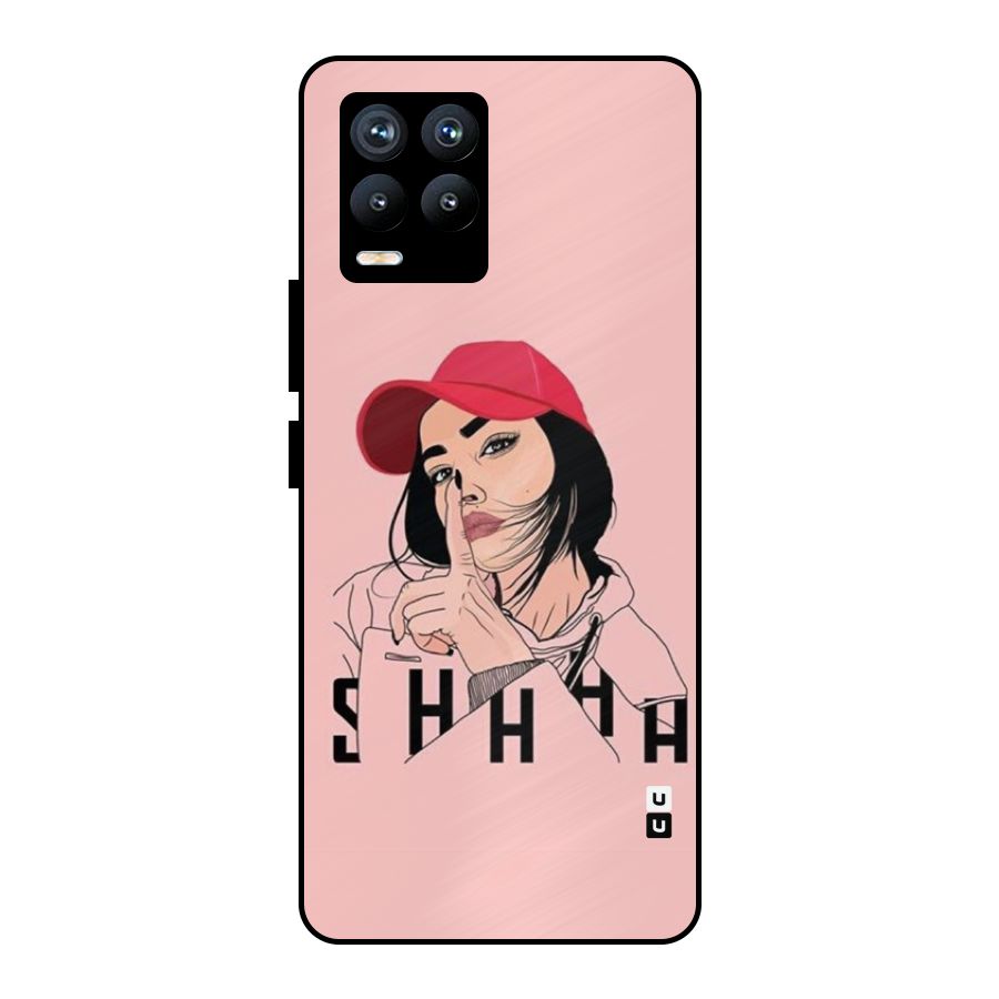 Shhhh Girl Metal Back Case for Realme 8 Pro