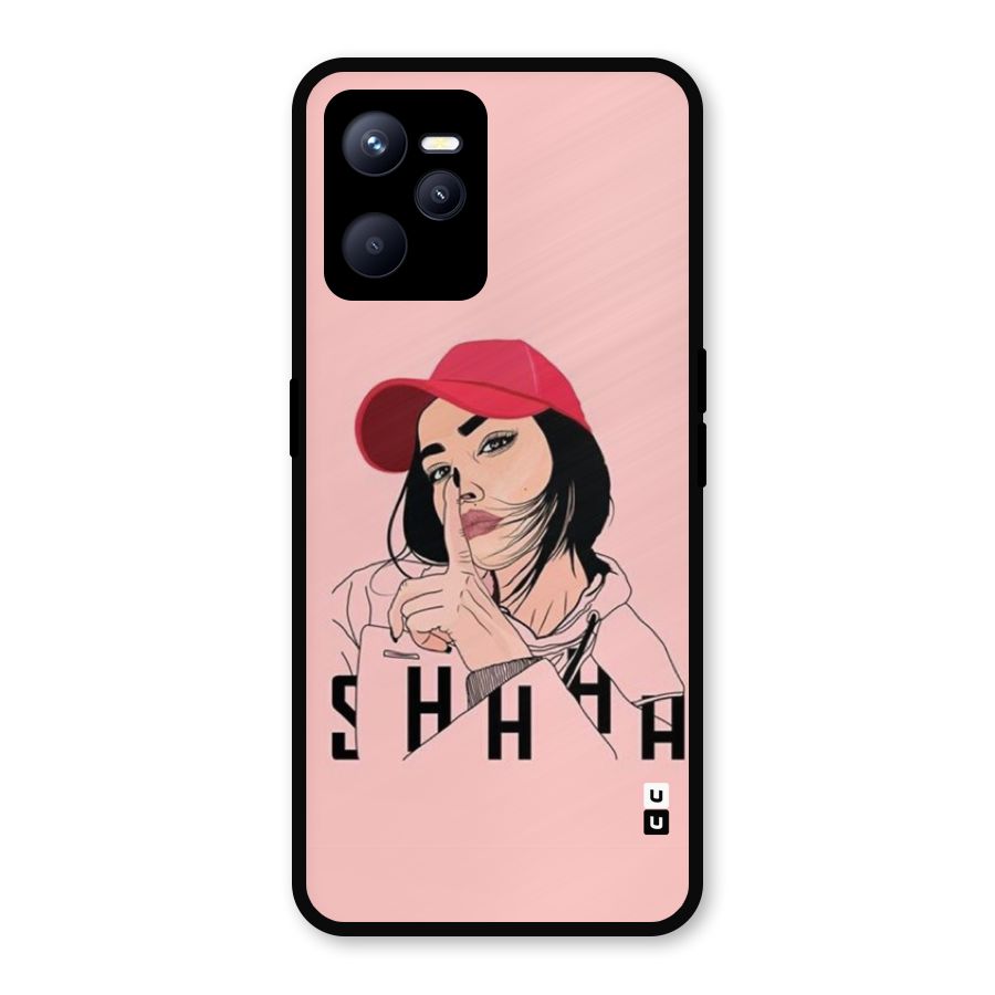 Shhhh Girl Metal Back Case for Realme C35