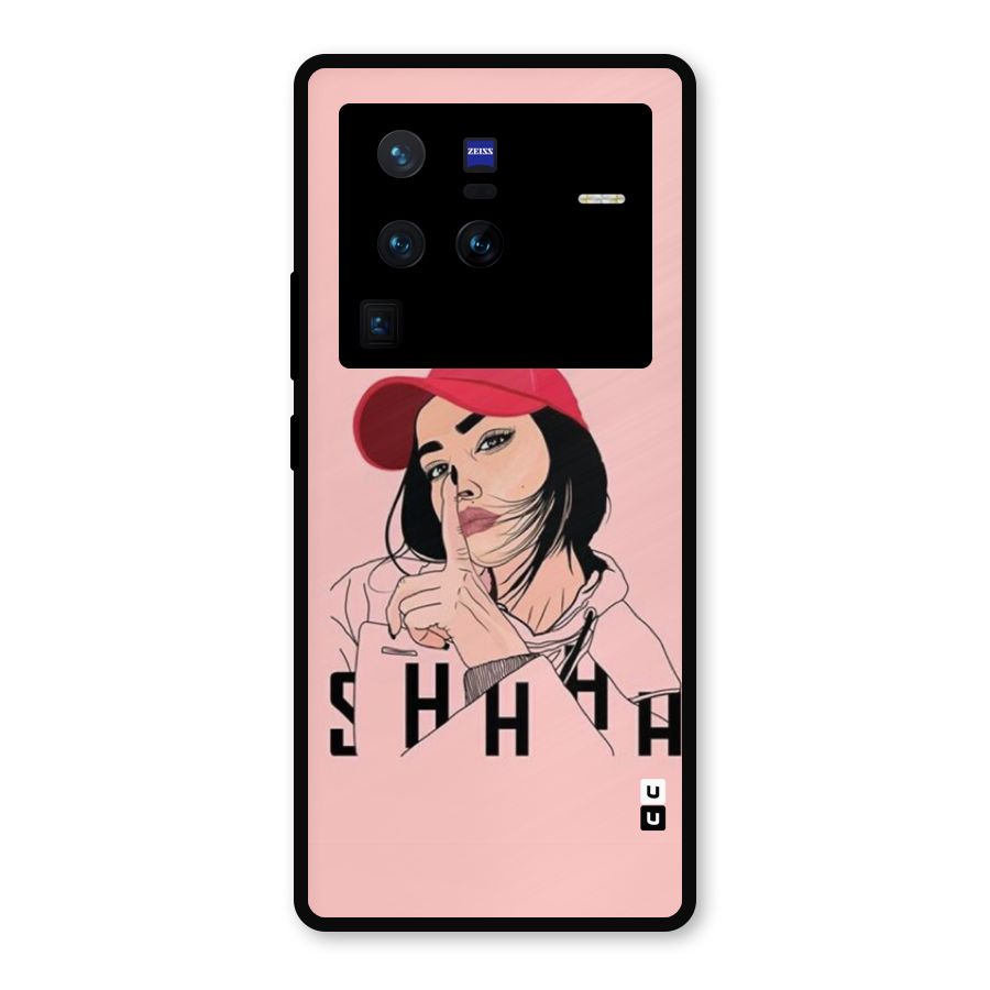 Shhhh Girl Metal Back Case for Vivo X80 Pro
