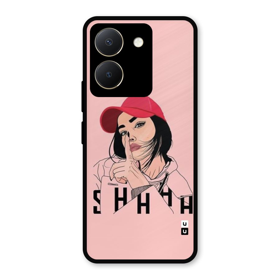 Shhhh Girl Metal Back Case for Vivo Y36