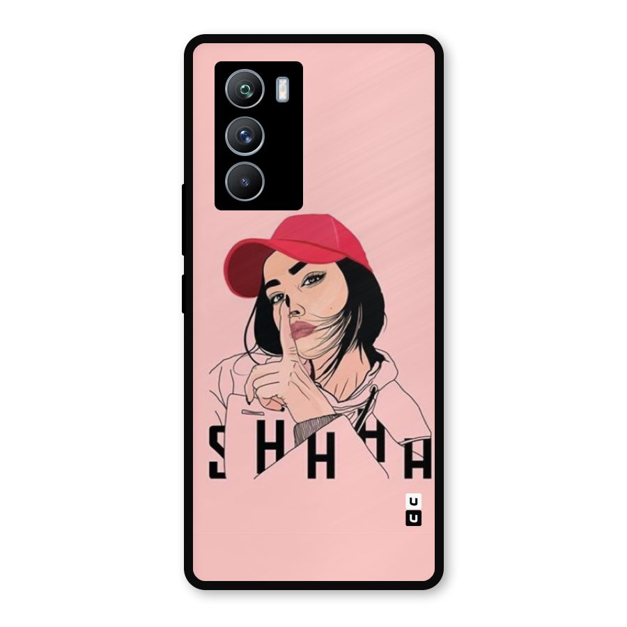 Shhhh Girl Metal Back Case for iQOO 9 SE
