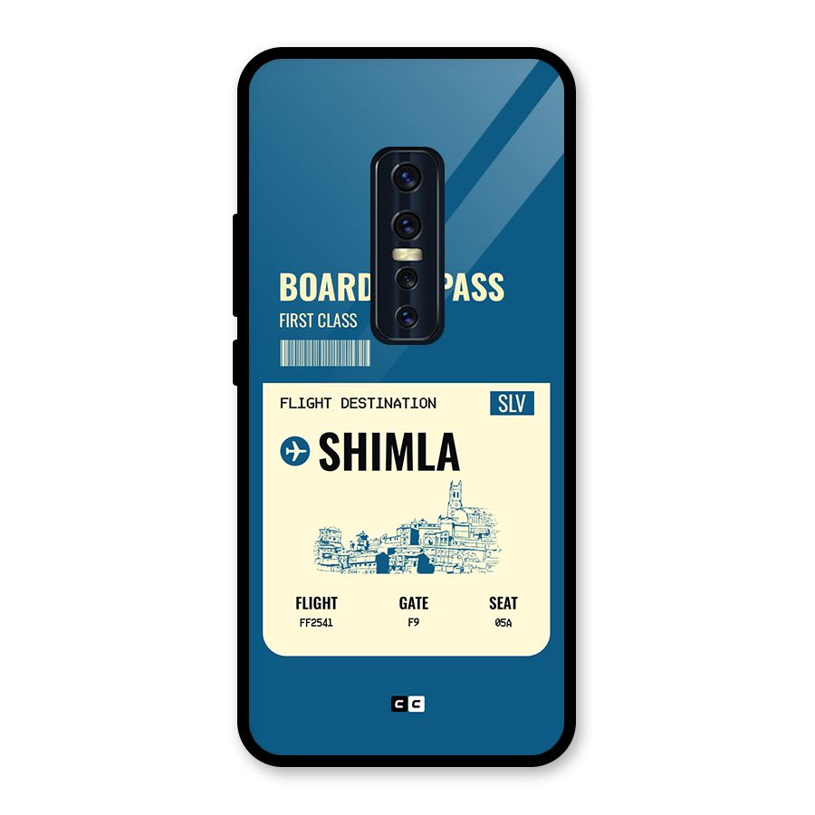 Shimla Boarding Pass Glass Back Case for Vivo V17 Pro
