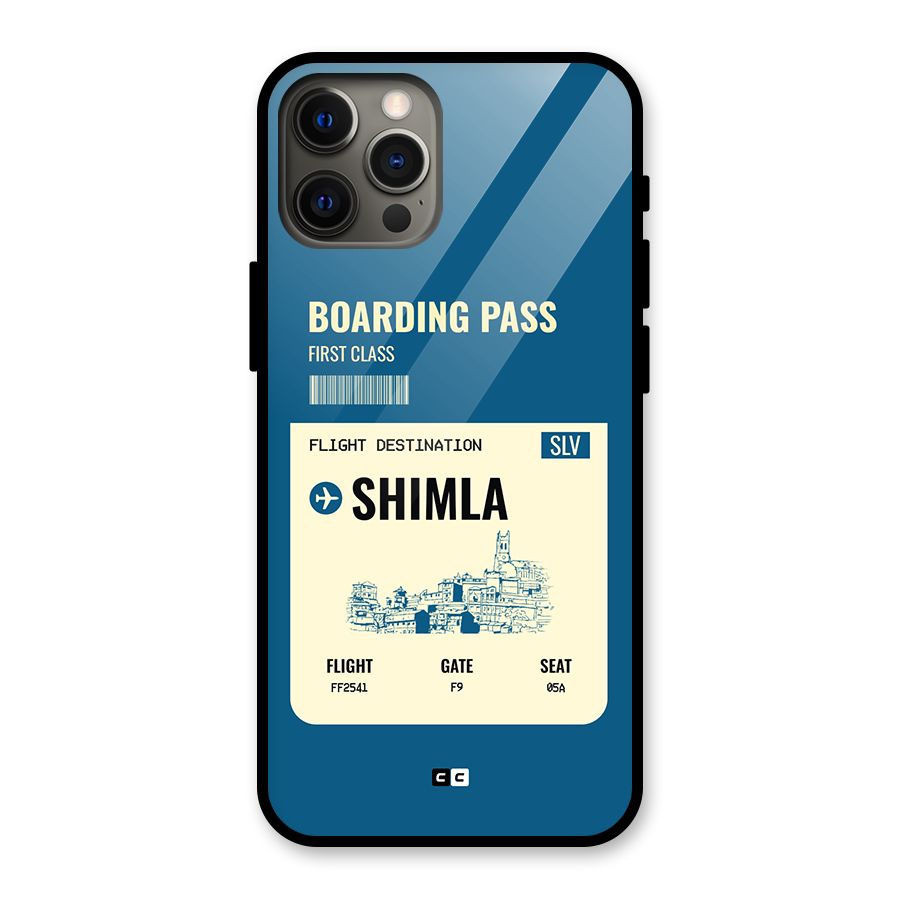 Shimla Boarding Pass Glass Back Case for iPhone 12 Pro Max