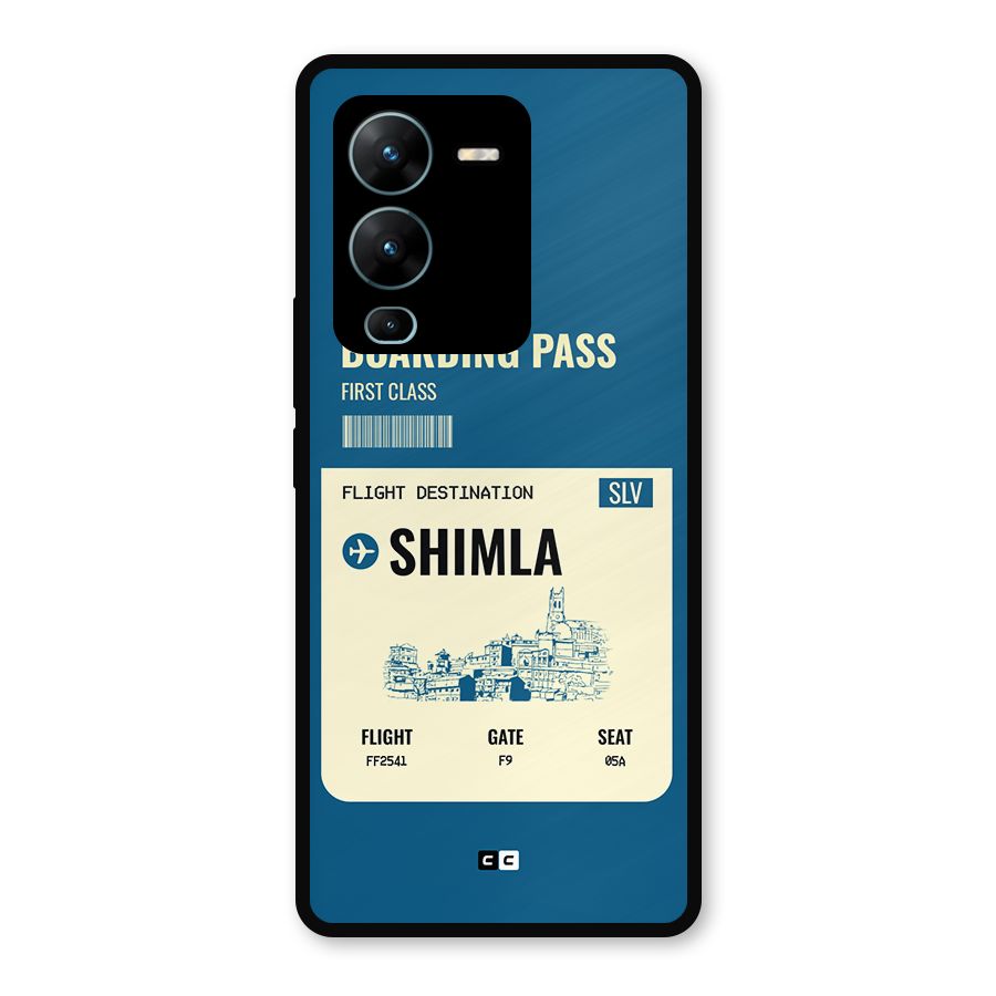 Shimla Boarding Pass Metal Back Case for Vivo V25 Pro