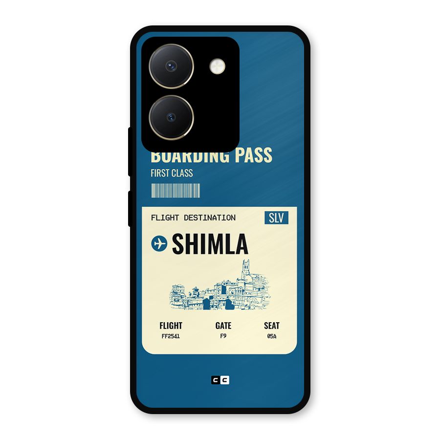 Shimla Boarding Pass Metal Back Case for Vivo Y36
