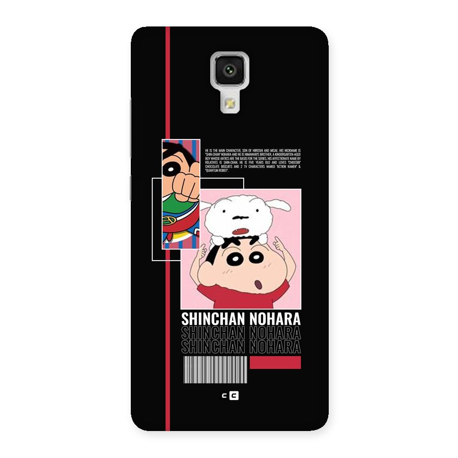Shinchan Nohara Back Case for Mi4