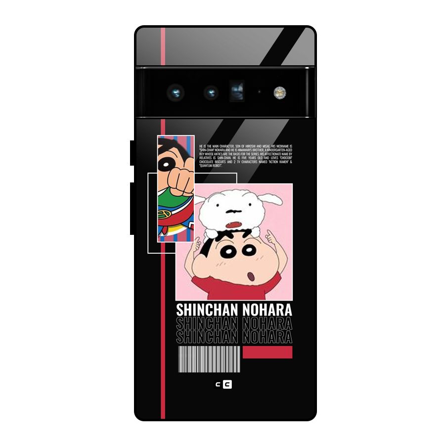 Shinchan Nohara Glass Back Case for Google Pixel 6 Pro