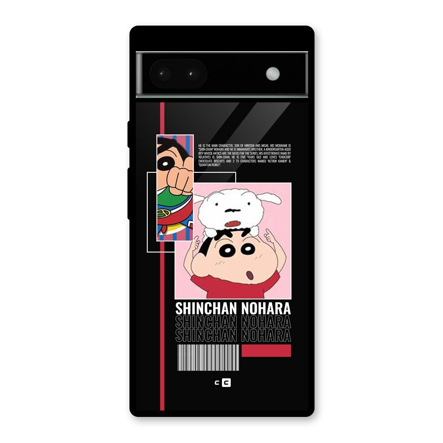Shinchan Nohara Glass Back Case for Google Pixel 6a