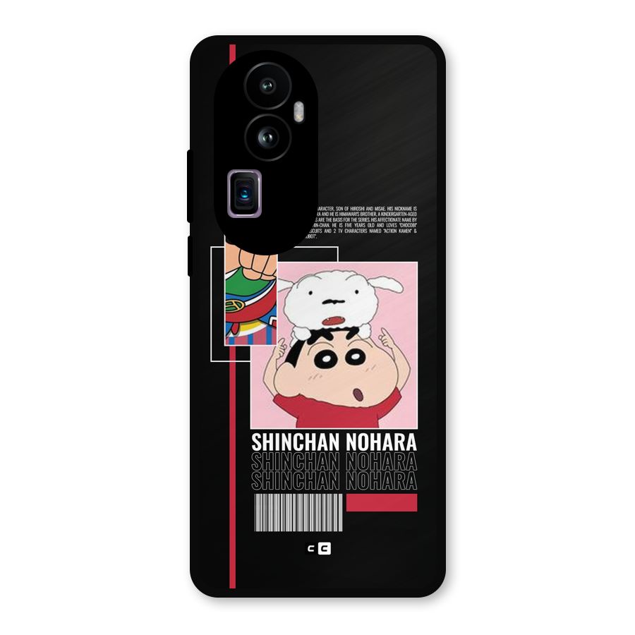 Shinchan Nohara Metal Back Case for Oppo Reno10 Pro Plus
