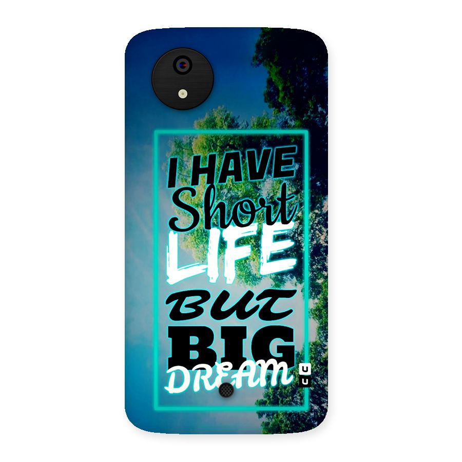 Short Life Big Dream Back Case for Canvas A1  AQ4501