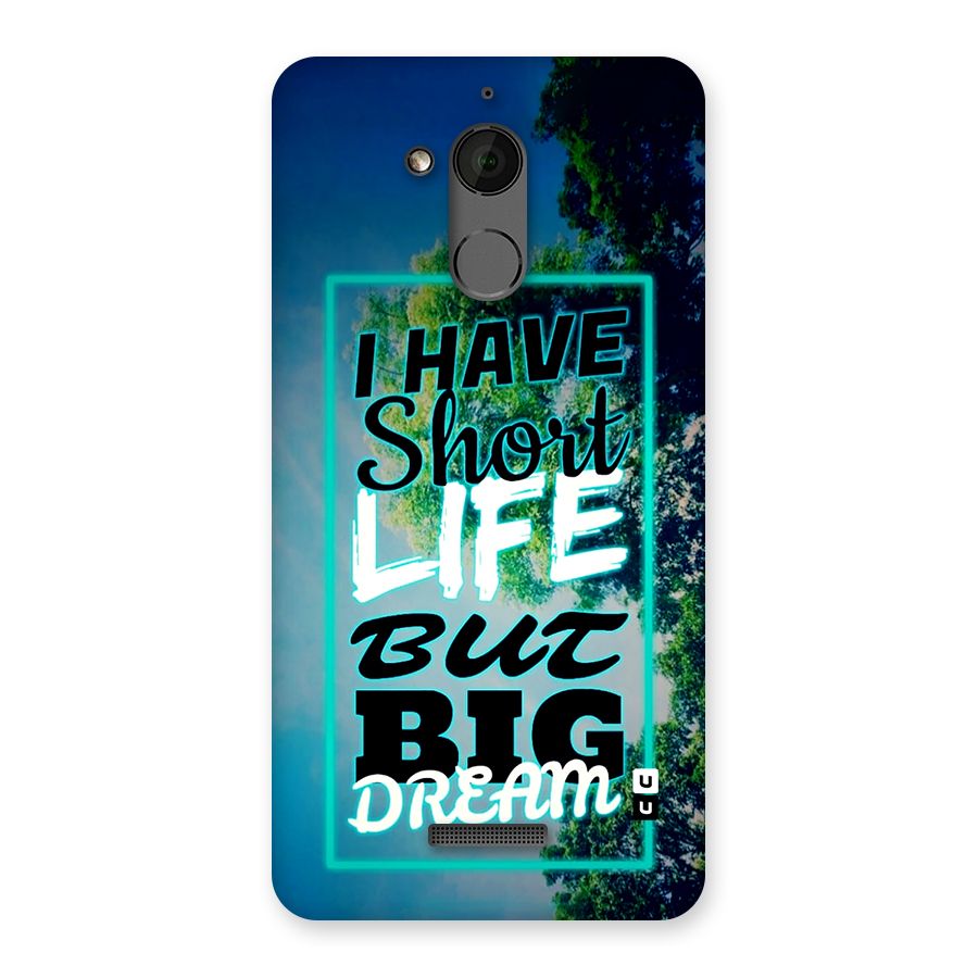 Short Life Big Dream Back Case for Coolpad Note 5