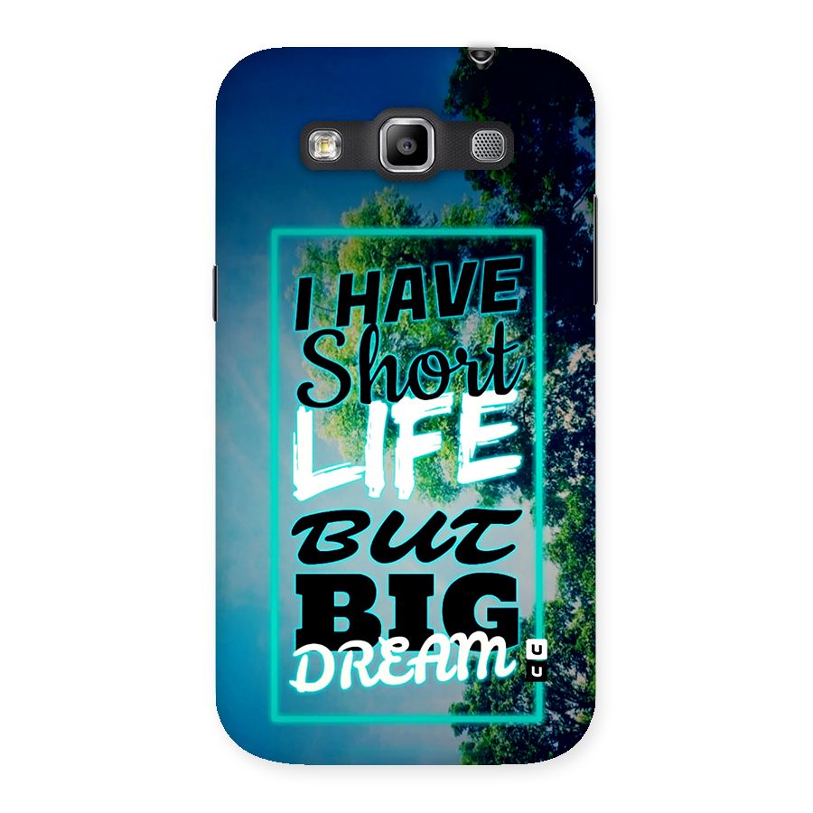Short Life Big Dream Back Case for Galaxy Grand Quattro