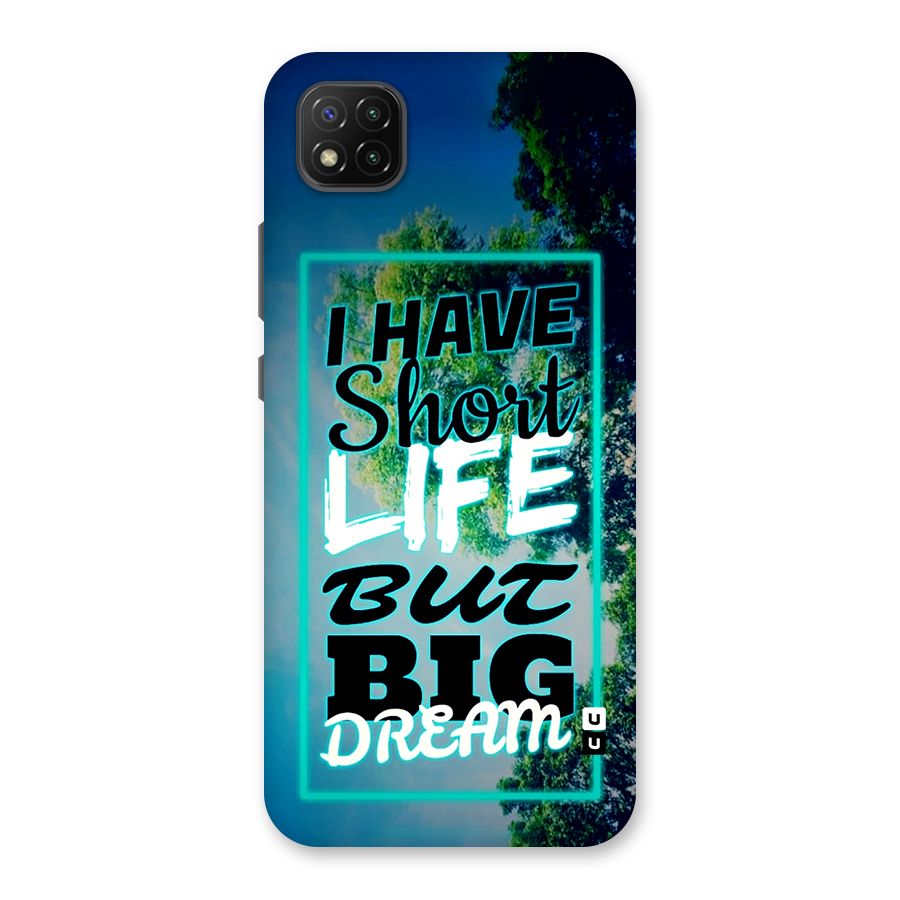 Short Life Big Dream Back Case for Poco C3