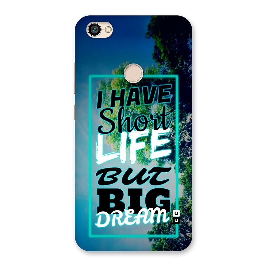 Short Life Big Dream Back Case for Redmi Y1 2017