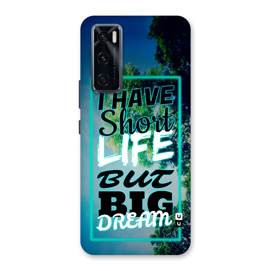 Short Life Big Dream Back Case for Vivo V20 SE