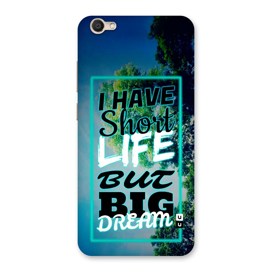 Short Life Big Dream Back Case for Vivo V5