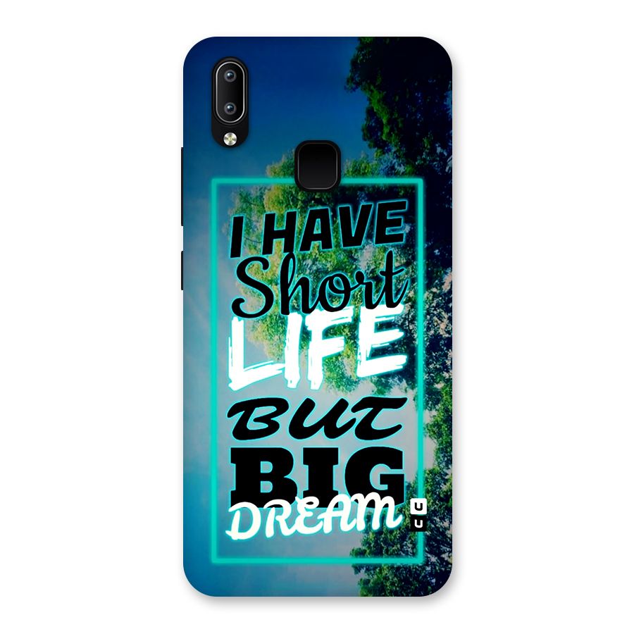 Short Life Big Dream Back Case for Vivo Y93