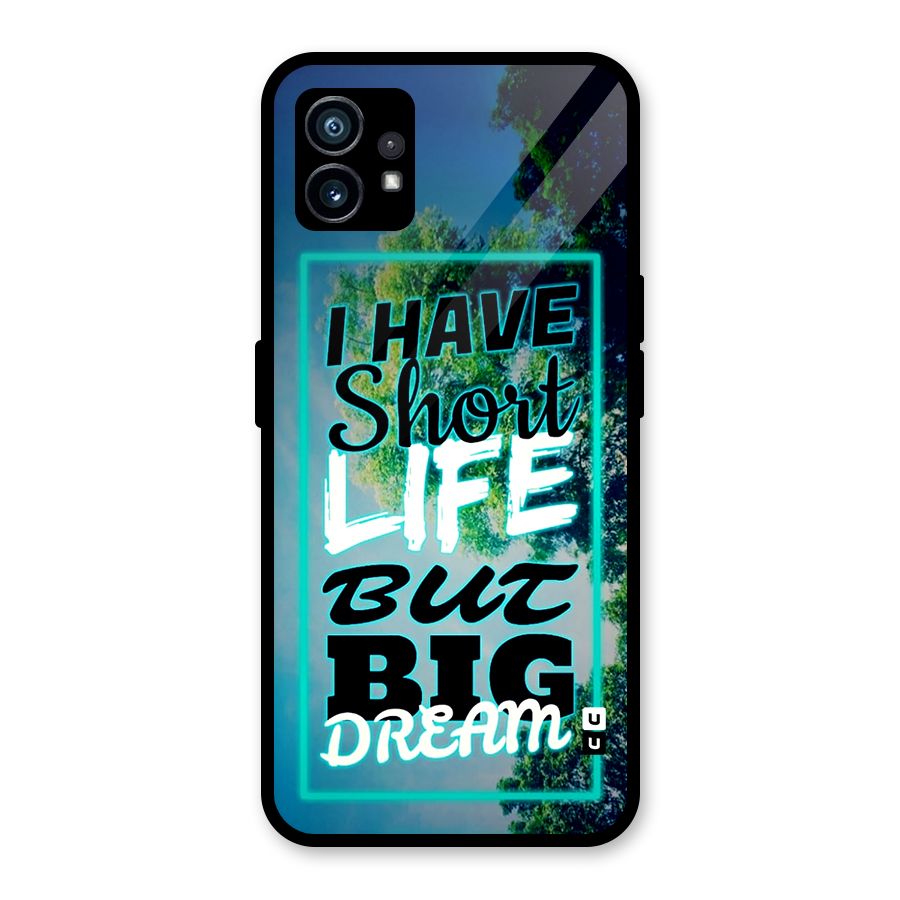 Short Life Big Dream Glass Back Case for Nothing Phone 1