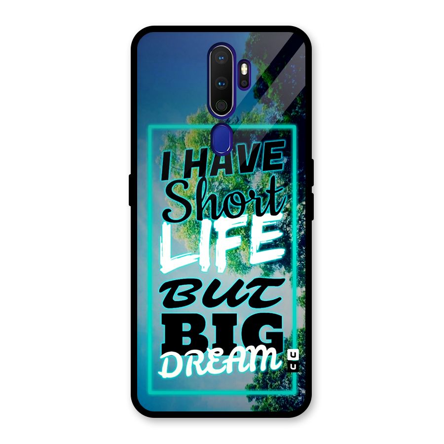 Short Life Big Dream Glass Back Case for Oppo A9 (2020)