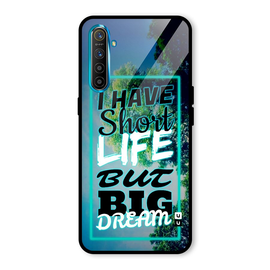 Short Life Big Dream Glass Back Case for Realme X2