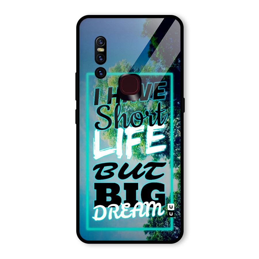 Short Life Big Dream Glass Back Case for Vivo V15
