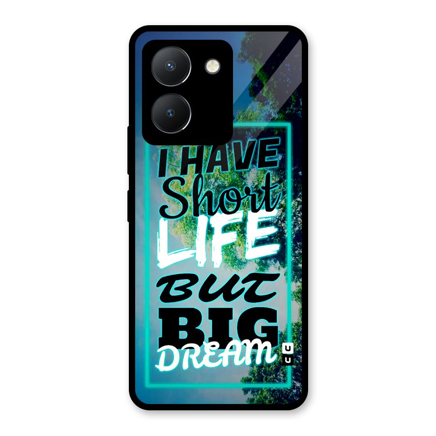 Short Life Big Dream Glass Back Case for Vivo Y36