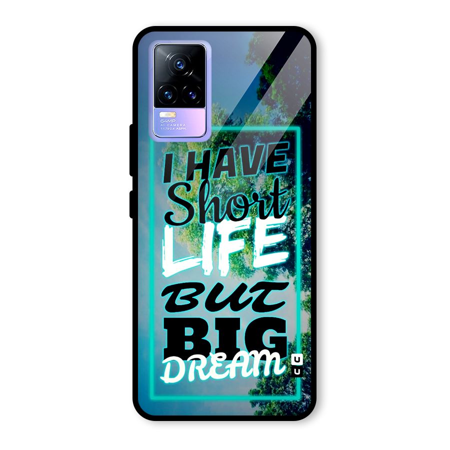 Short Life Big Dream Glass Back Case for Vivo Y73