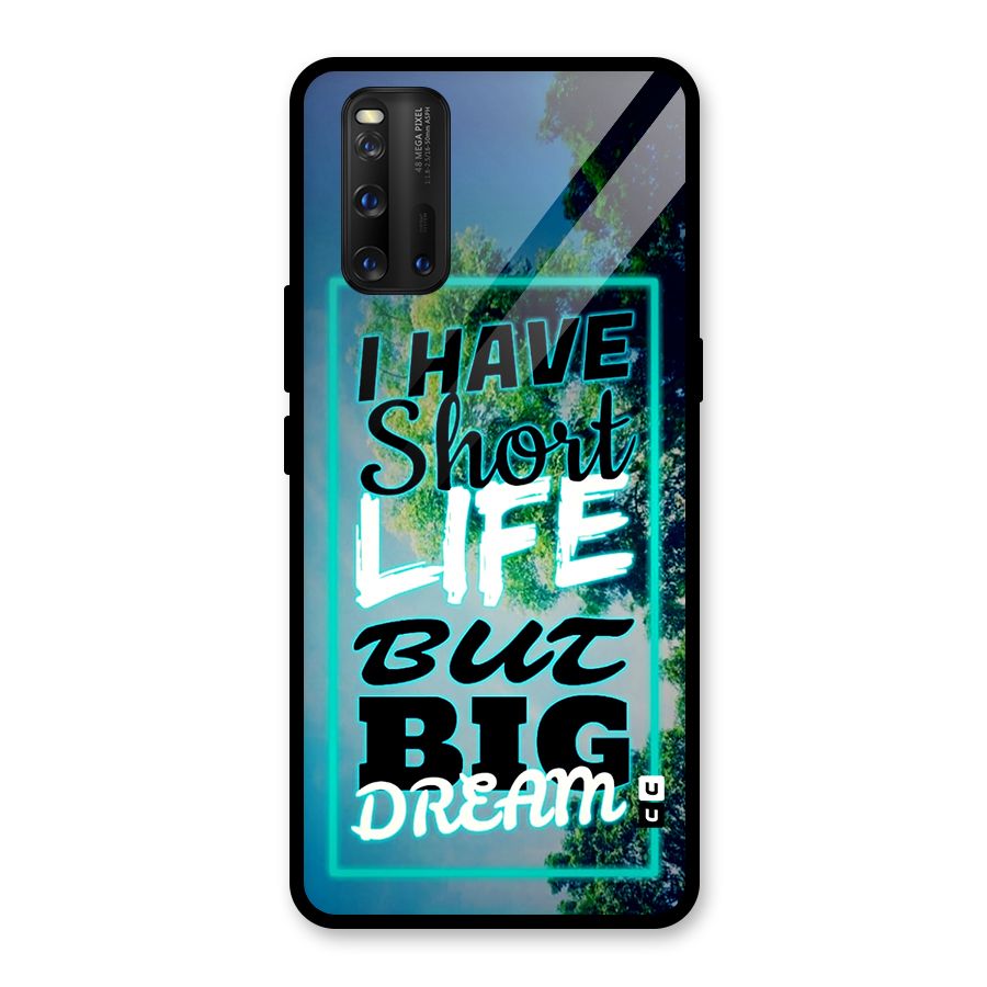 Short Life Big Dream Glass Back Case for Vivo iQOO 3