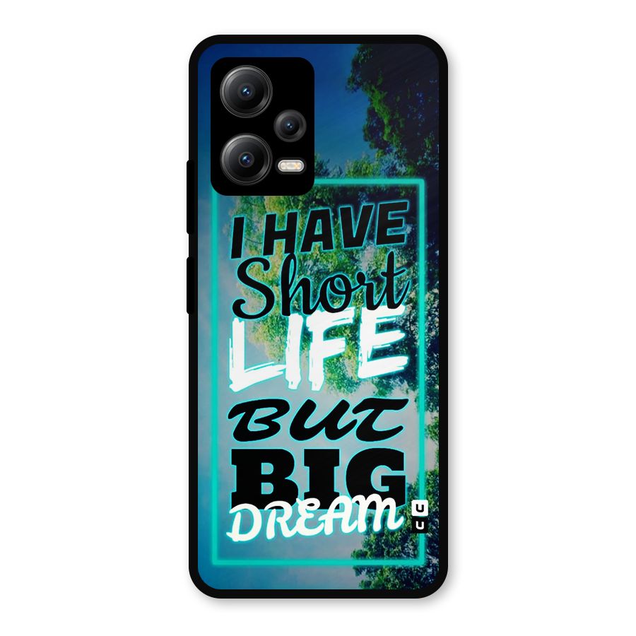 Short Life Big Dream Metal Back Case for Redmi Note 12 5G