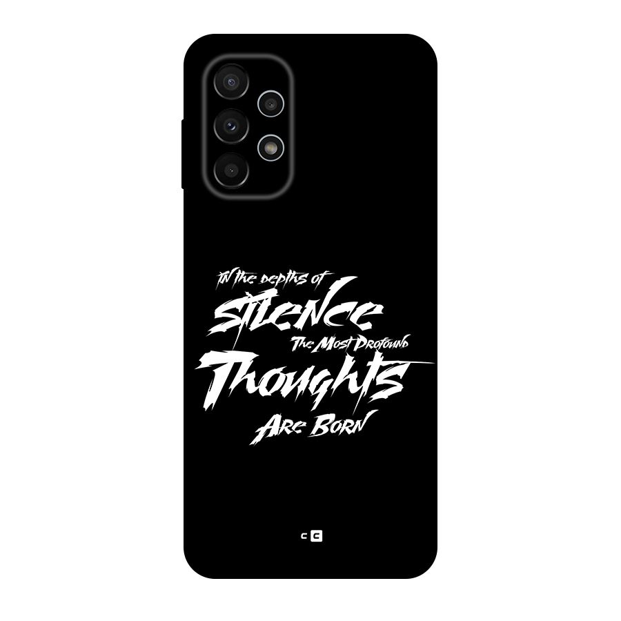 Silent Thoughts Back Case for Galaxy A23