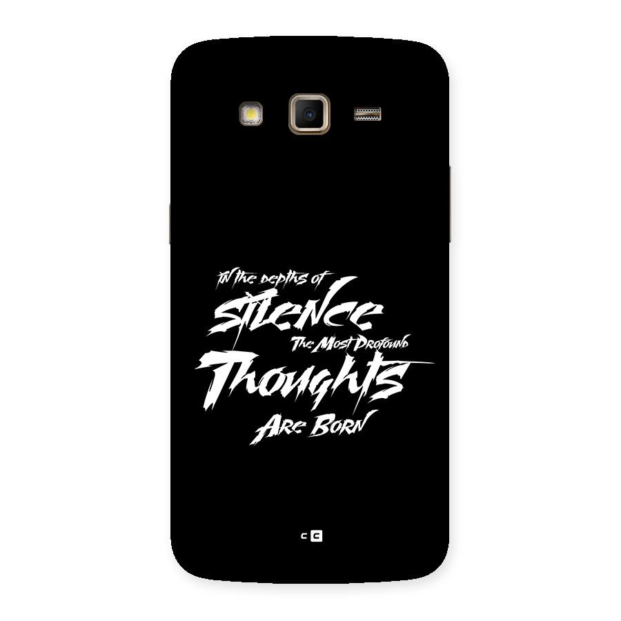 Silent Thoughts Back Case for Galaxy Grand 2