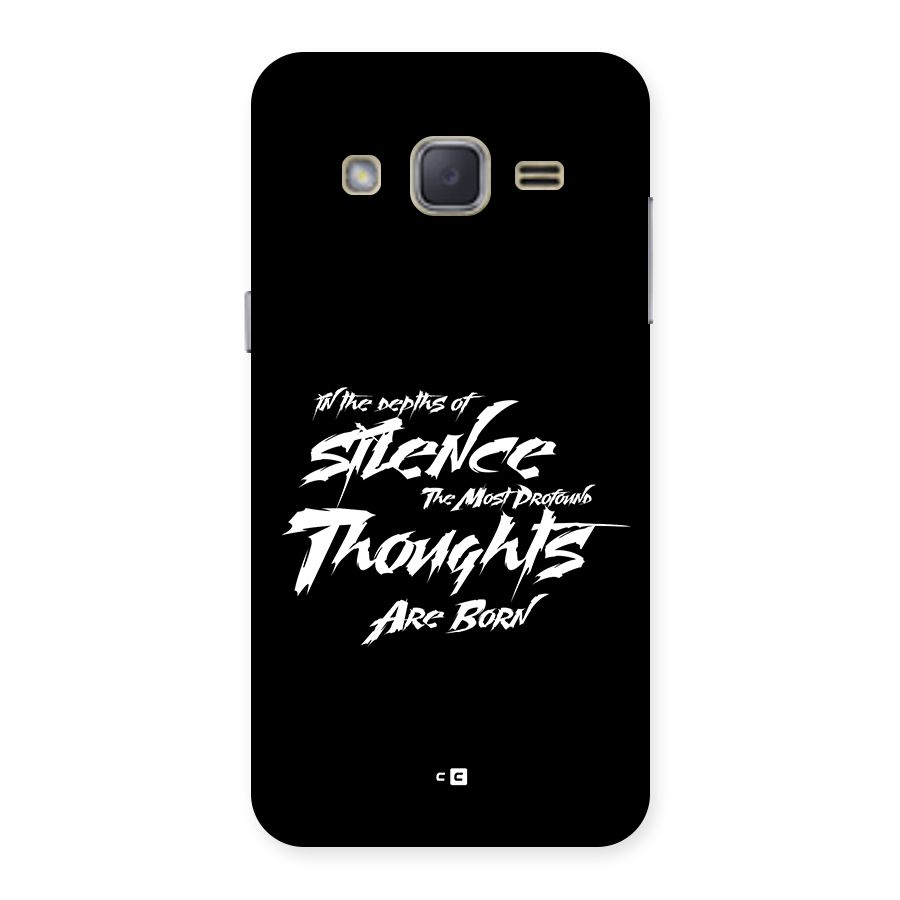 Silent Thoughts Back Case for Galaxy J2