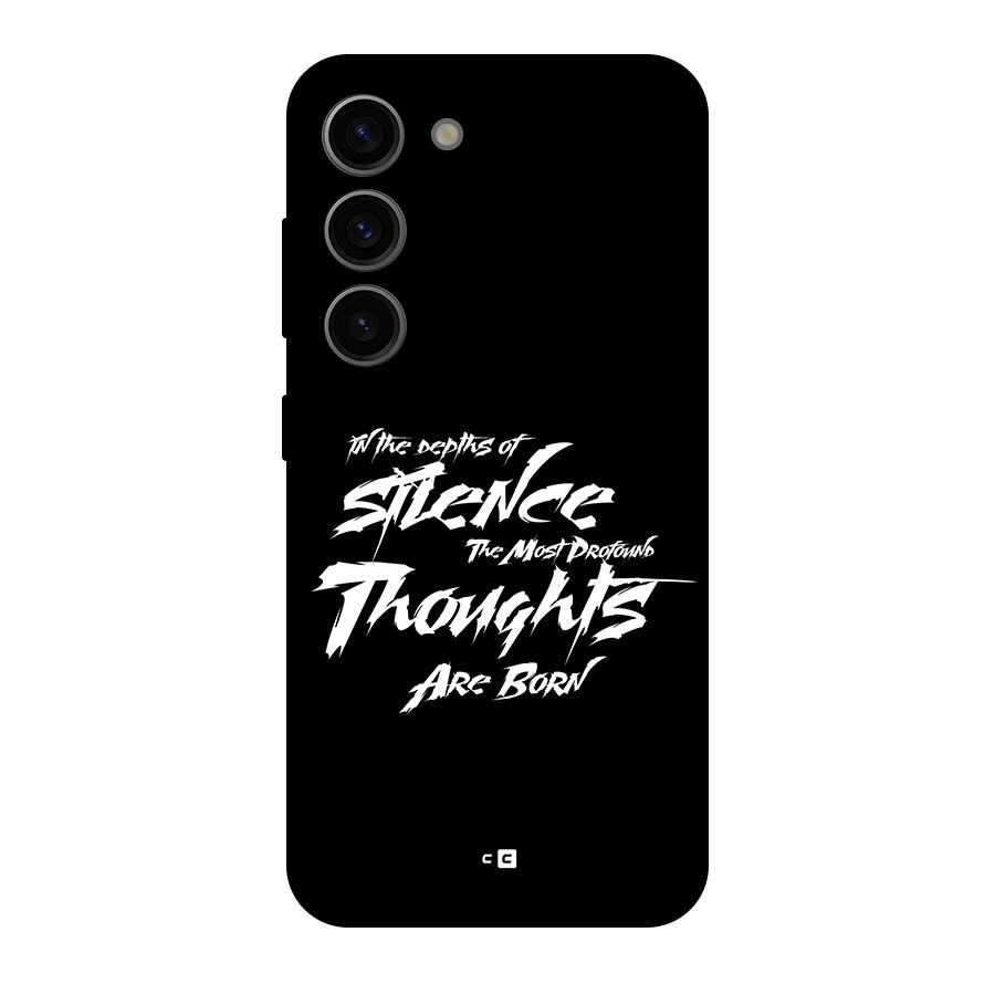 Silent Thoughts Back Case for Galaxy S23