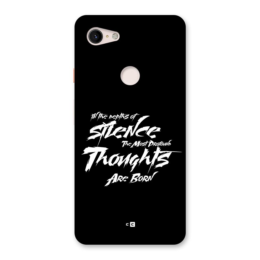 Silent Thoughts Back Case for Google Pixel 3 XL
