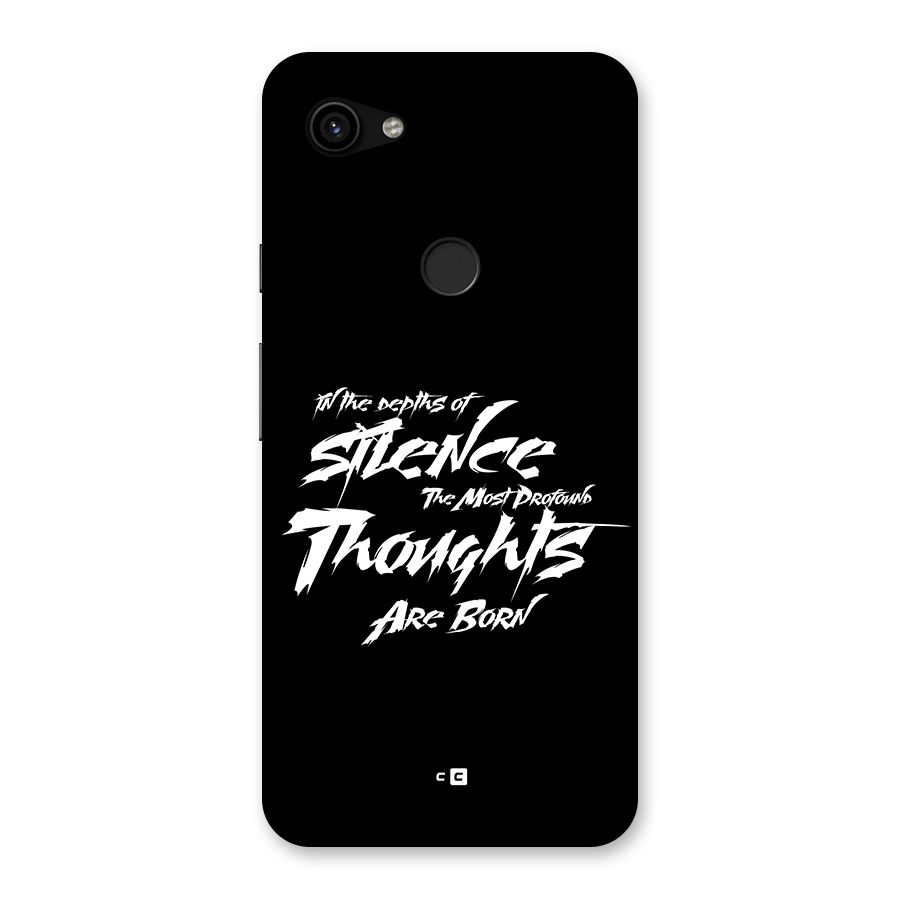 Silent Thoughts Back Case for Google Pixel 3a XL