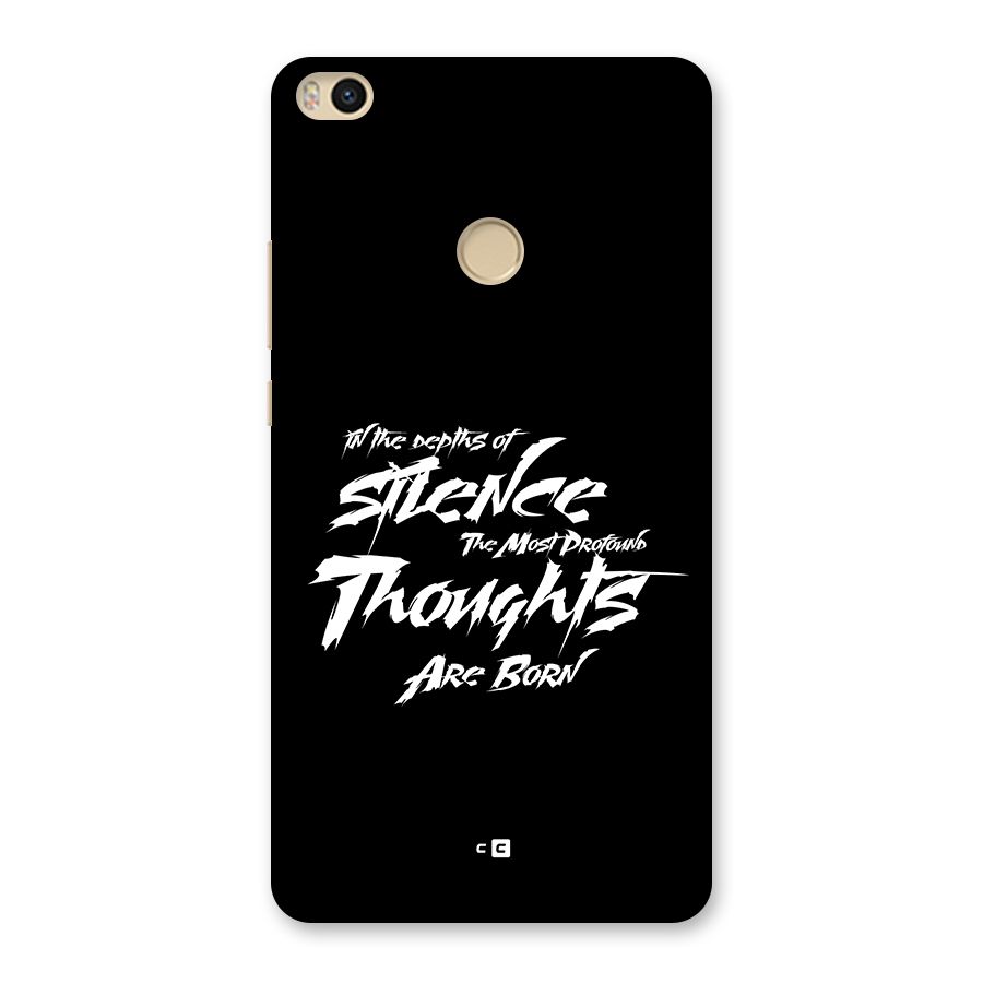 Silent Thoughts Back Case for Mi Max 2