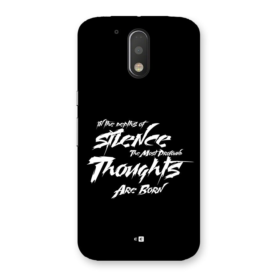Silent Thoughts Back Case for Moto G4 Plus