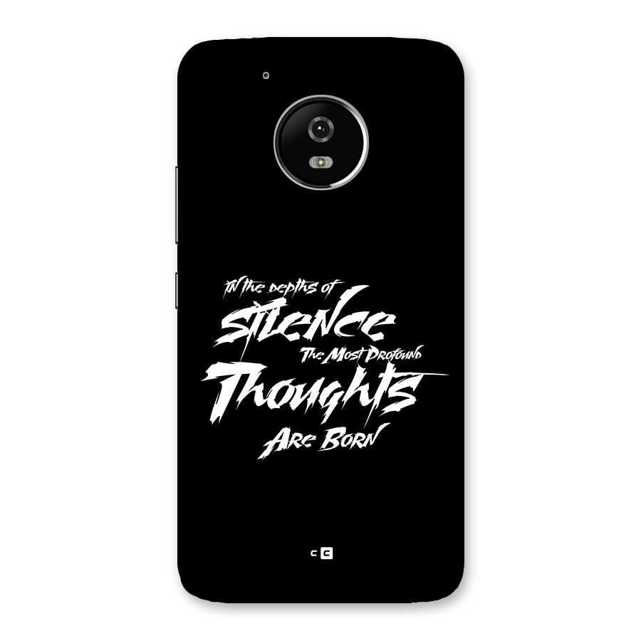 Silent Thoughts Back Case for Moto G5