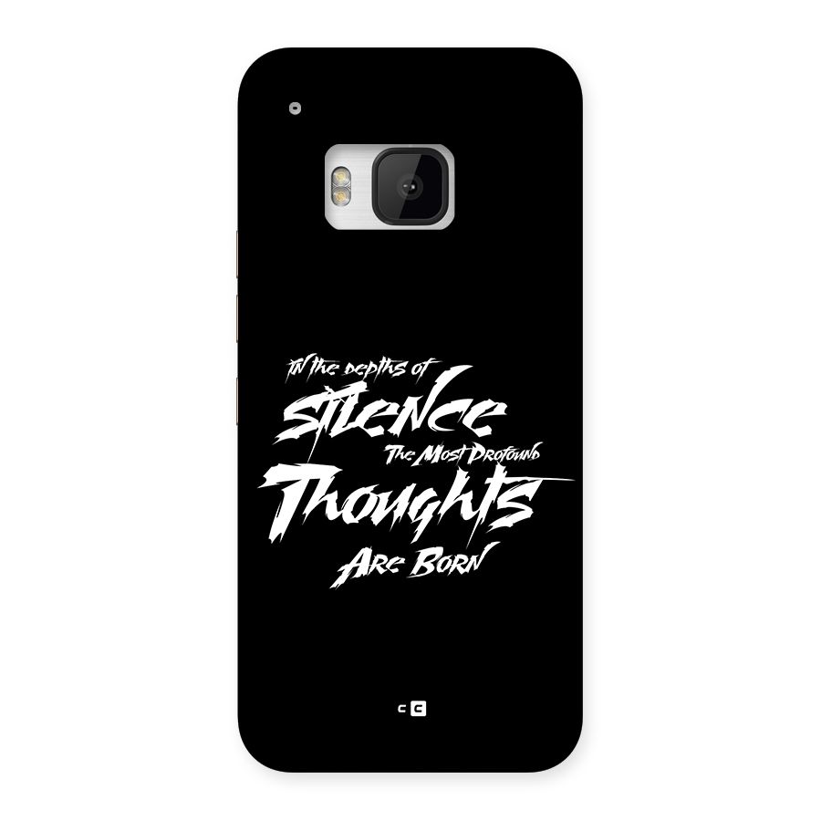 Silent Thoughts Back Case for One M9