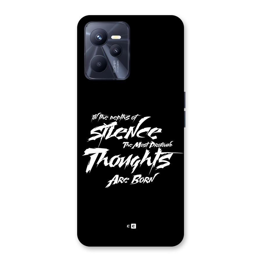 Silent Thoughts Back Case for Realme C35