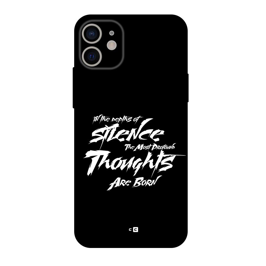Silent Thoughts Back Case for iPhone 11