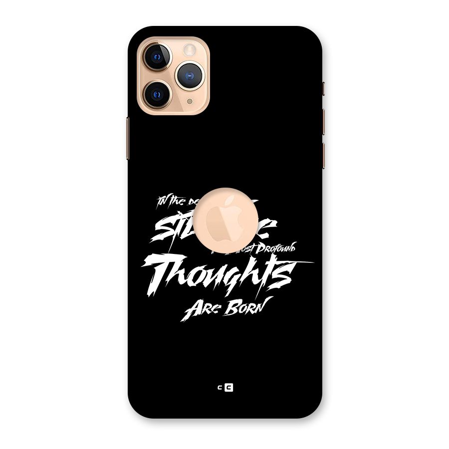 Silent Thoughts Back Case for iPhone 11 Pro Max Logo Cut